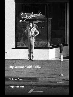 cover image of My Summer with Eddie--Volume One: the Shortest Short Stories of 7552 Melrose Ave.